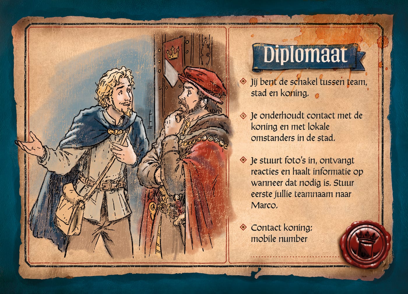 Rolkaart Diplomaat: jij bent de schakel tussen team, stad en koning en haalt informatie op wanneer dat nodig is.